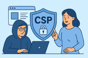 How to Implement Content Security Policy (CSP) Correctly